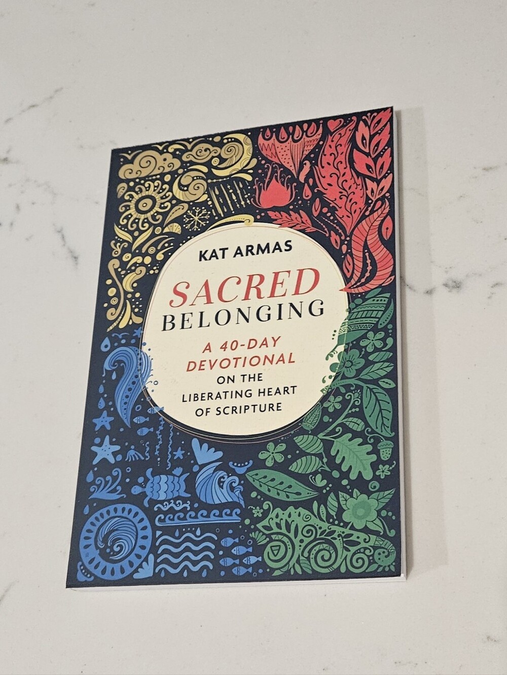 Sacred Belonging: A 40-Day Devotional Kat Armas Paperback Book